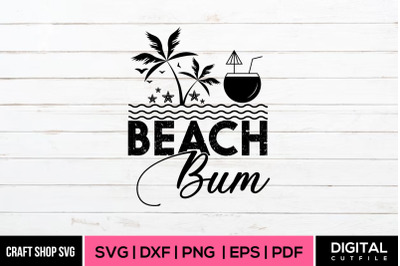Beach Bum SVG&2C; Summer SVG