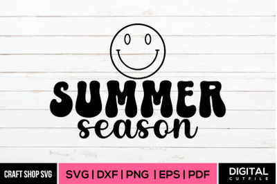 Summer Season SVG, Summer Quote SVG