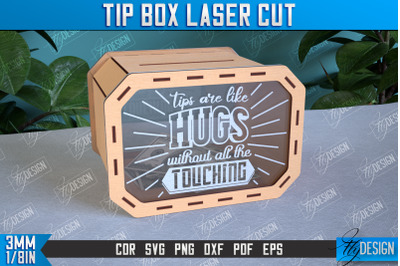 Tip Box Laser Cut Design | Money Box Template | Funny Quotes