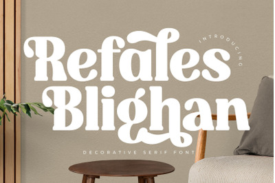 Refales Blighan - Decorative Serif Font