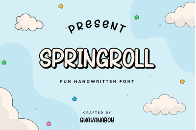SPRINGROLL - fun handwritten font