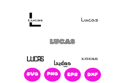 LUCAS BOY NAMES SVG CUT FILE
