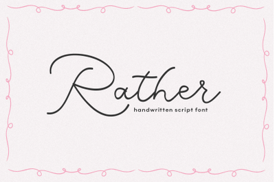 Rather - Modern Script Font