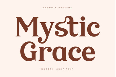 Mystic Grace - Modern Serif Font