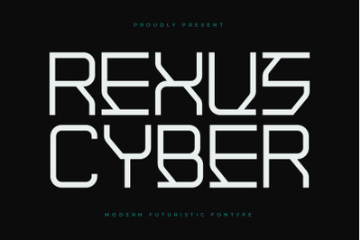 Rexus Cyber - Modern Futuristic Fontype