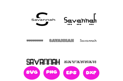 SAVANNAH GIRL NAMES SVG CUT FILE