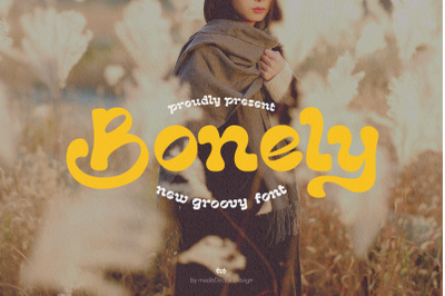 Bonely Groovy Font