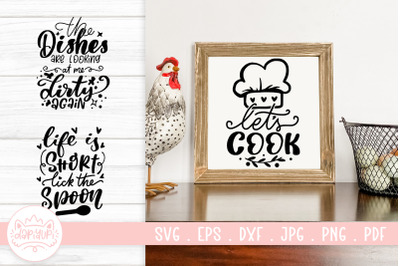 Kitchen Decor SVG Quotes | Funny Farmhouse Kitchen Sign