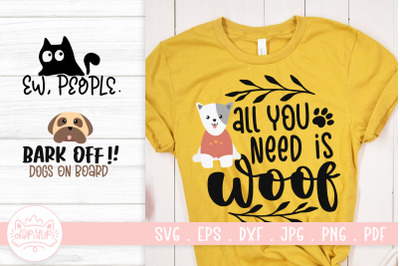 Pet Quotes SVG Cut File | Funny Dog SVG
