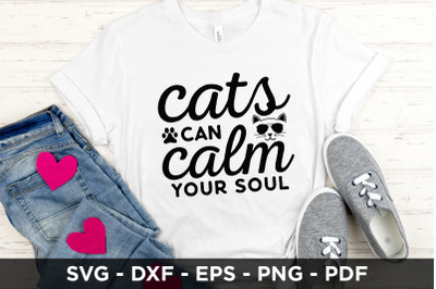 Cats Can Calm Your Soul SVG, Cat SVG