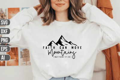 Faith Can Move Mountains SVG