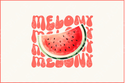 Melon Watermelon PNG&2C; Summer Sublimation Design Download&2C; Melony Summer Vibes Graphics&2C; Vacation Digital Print&2C; Fruit &amp;amp; Funny Quotes