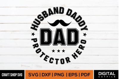 Fathers Day SVG, Fathers Day Quote SVG