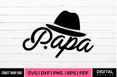 Papa, Fathers Day SVG Cut File