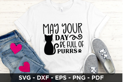 May Your Day Be Full of Purrs, Cat SVG