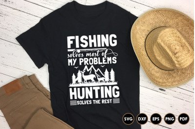 Fishing Solves Most of My Problems, Hunting SVG