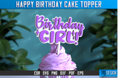 Happy Birthday Cake Topper&nbsp;| Anniversary | Cupcake Topper | CNC File