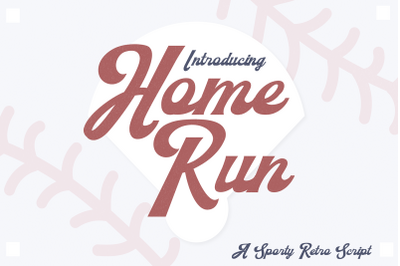HOME RUN Retro Sporty Script Font