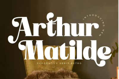 Arthur Matilde - Decorative Serif Retro