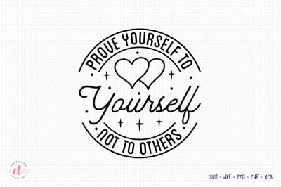 Self Love Quote SVG Design