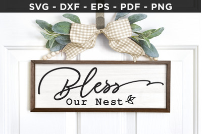 Bless Our Nest SVG, Family SVG, Home SVG