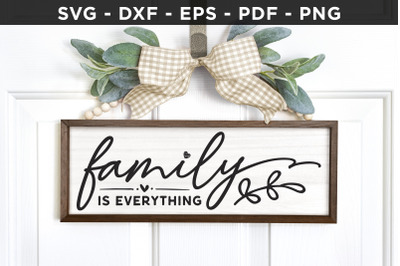 Family is Everything SVG | Family SVG