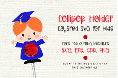 Cute Girl | Graduation Lollipop Holder | Paper Craft Template