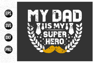 fathers day typographic t shirt design.