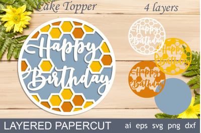 Happy birthday cake topper svg&2C; 3d layered papercut