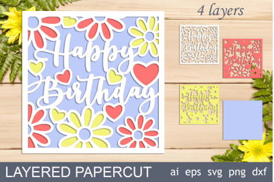 Happy Birthday 3d card with flowers&2C; Layered svg for cricut