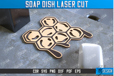 Soap Dish Laser Cut | Soap Holder | Bathroom Accessories | CNC File