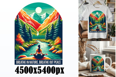 Breathe in Nature, Breathe Out Peace