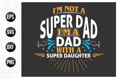 fathers day typographic t shirt design.