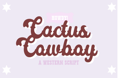 CACTUS COWBOY Western Script Font