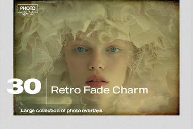 Retro Fade Charm Effect Photo Overlays