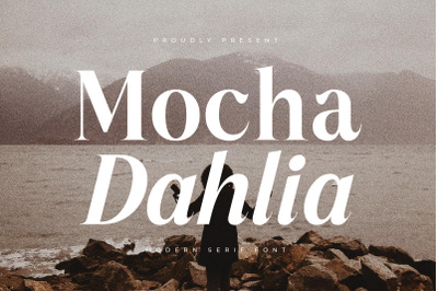 Mocha Dahlia - Modern Serif Font