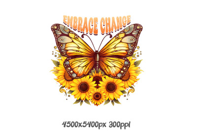 Embrace Change Monarch Butterfly