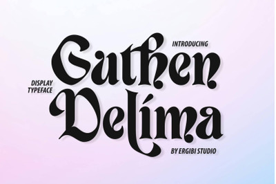 Guthen Delima - Display Typeface