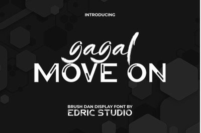 gagal move on