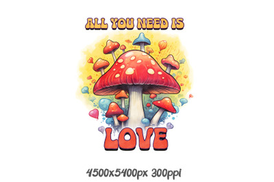 Mushroom Love &amp; Positivity