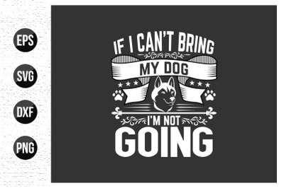 Dog Typographic T Shirt Design Vector&#039;