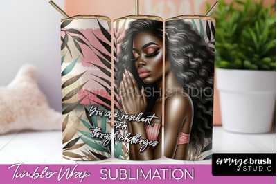 Affirmation Tumbler Wrap, Inspirational Tumbler Sublimation