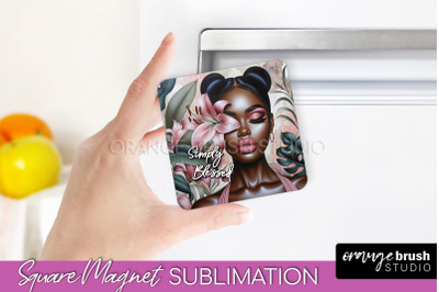 Daily Affirmations Magnet Sublimation - Square Fridge Magnet