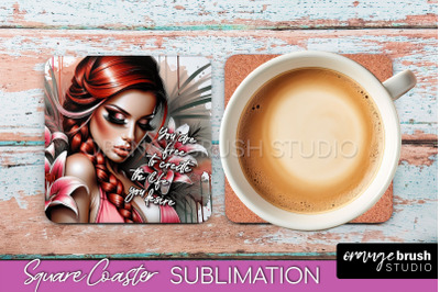 Affirmation Coaster Sublimation - Square Coaster PNG Design