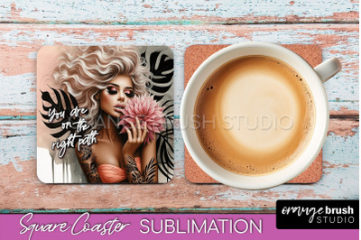 Affirmation Coaster Sublimation - Square Coaster PNG Design