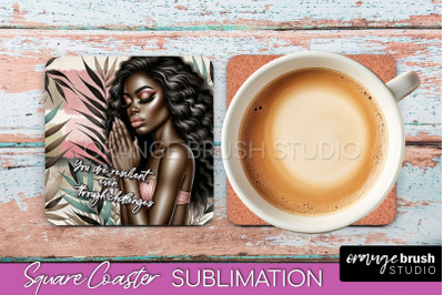 Affirmation Coaster Sublimation - Square Coaster PNG Design