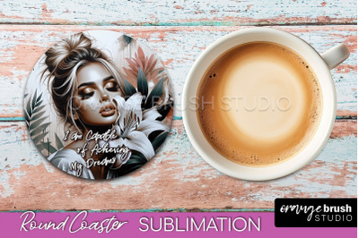 Affirmation Coaster Sublimation - Round Coaster PNG Design