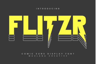 Flitzr Flash Comic Sans Display Font
