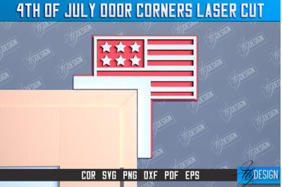 4th of July Door Corner | Patriotic Sign | Door Corners Design | CNC