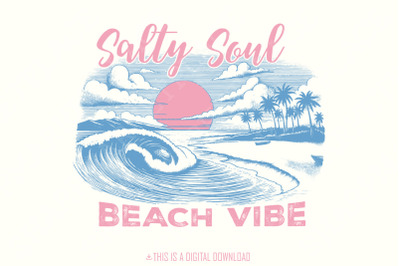 Summer Salty Soul PNG, Trendy Summer Beach Vibes Aesthetic, Funny Sarcastic Sublimation Design, Retro Summer Shirt, Instant Download PNG